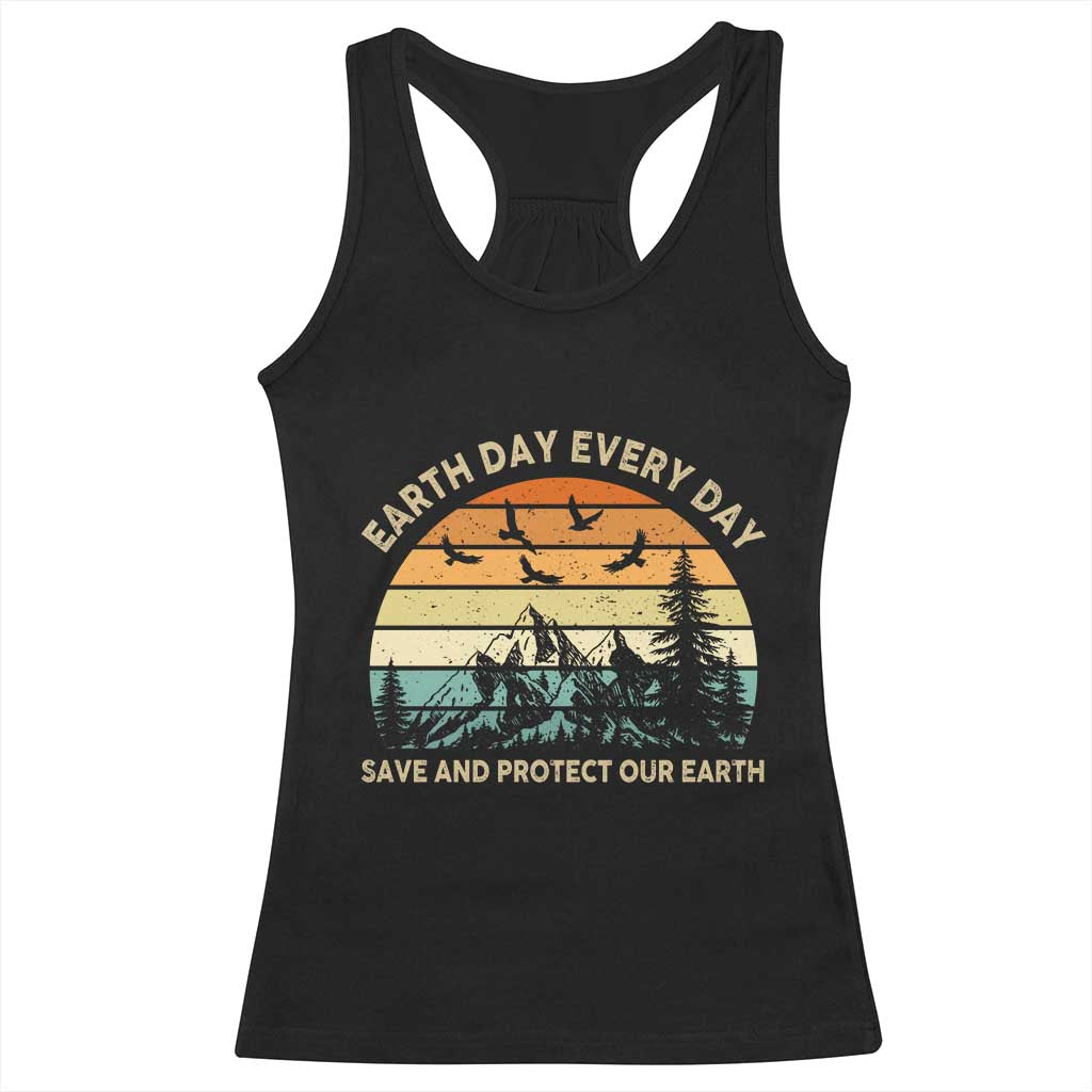 Earth Day Everyday Racerback Tank Top Save And Protect Our Earth TS12 Black Print Your Wear