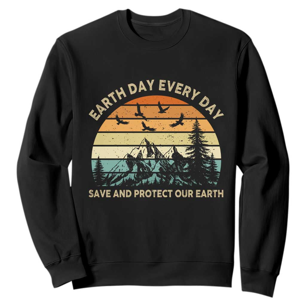 Earth Day Everyday Sweatshirt Save And Protect Our Earth TS12 Black Print Your Wear
