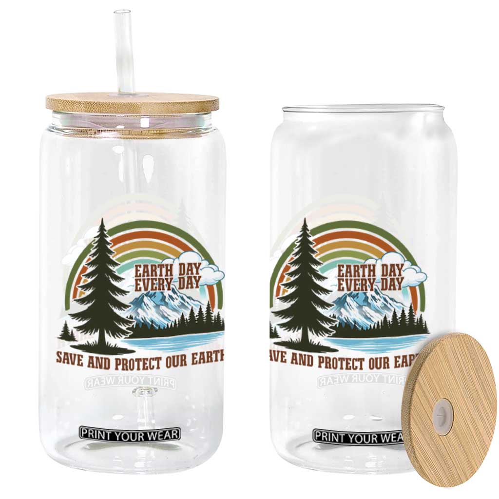 Earth Day Everyday Glass Can Save The Planet Nature Lover Gift TS12 Print Your Wear