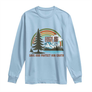 Earth Day Everyday Long Sleeve Shirt Save The Planet Nature Lover Gift TS12 Light Blue Print Your Wear