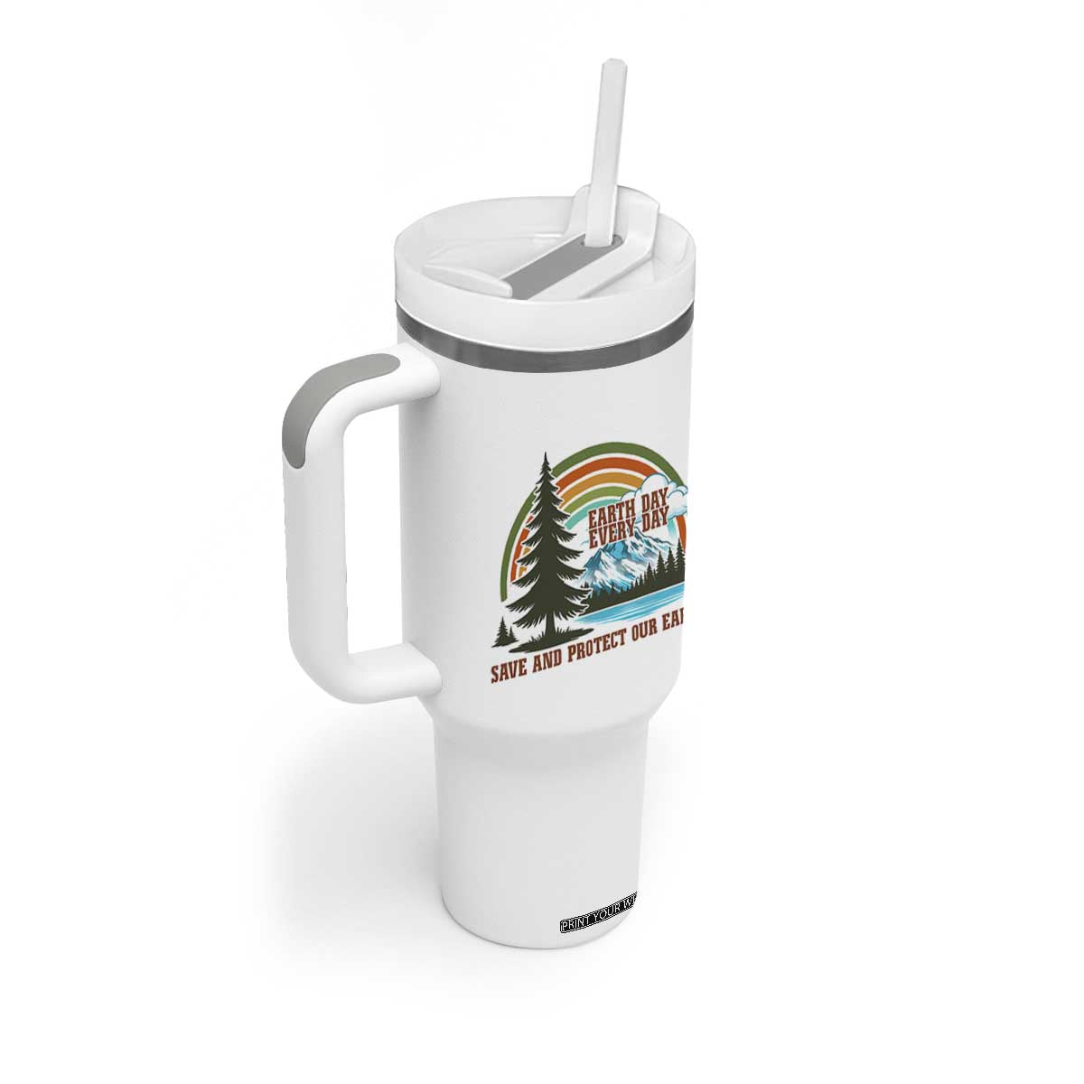 Earth Day Everyday Tumbler With Handle Save The Planet Nature Lover Gift TS12 Print Your Wear