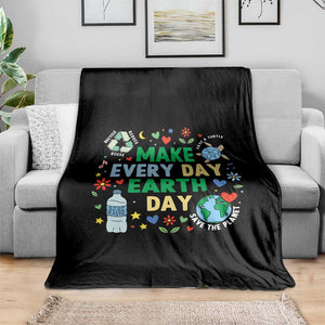 Make Every Day Earth Day Student Gift Throw Blanket Environmental Awareness TS12 Print Your Wear