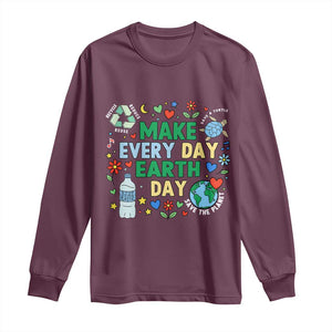 Make Every Day Earth Day Student Gift Long Sleeve Shirt Environmental Awareness TS12 Maroon Print Your Wear