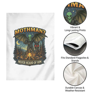 Funny Mothman Cryptid Believer Garden Flag Never Heard Of Him TS12 Print Your Wear