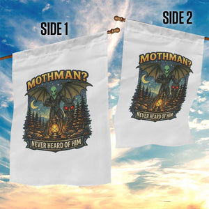 Funny Mothman Cryptid Believer Garden Flag Never Heard Of Him TS12 Print Your Wear