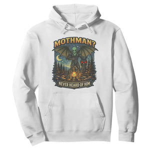 Funny Mothman Cryptid Believer Hoodie Never Heard Of Him TS12 White Print Your Wear