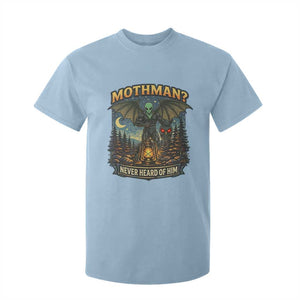 Funny Mothman Cryptid Believer T Shirt For Kid Never Heard Of Him TS12 Light Blue Print Your Wear