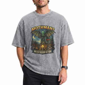 Funny Mothman Cryptid Believer Washed Cotton T-Shirt Never Heard Of Him