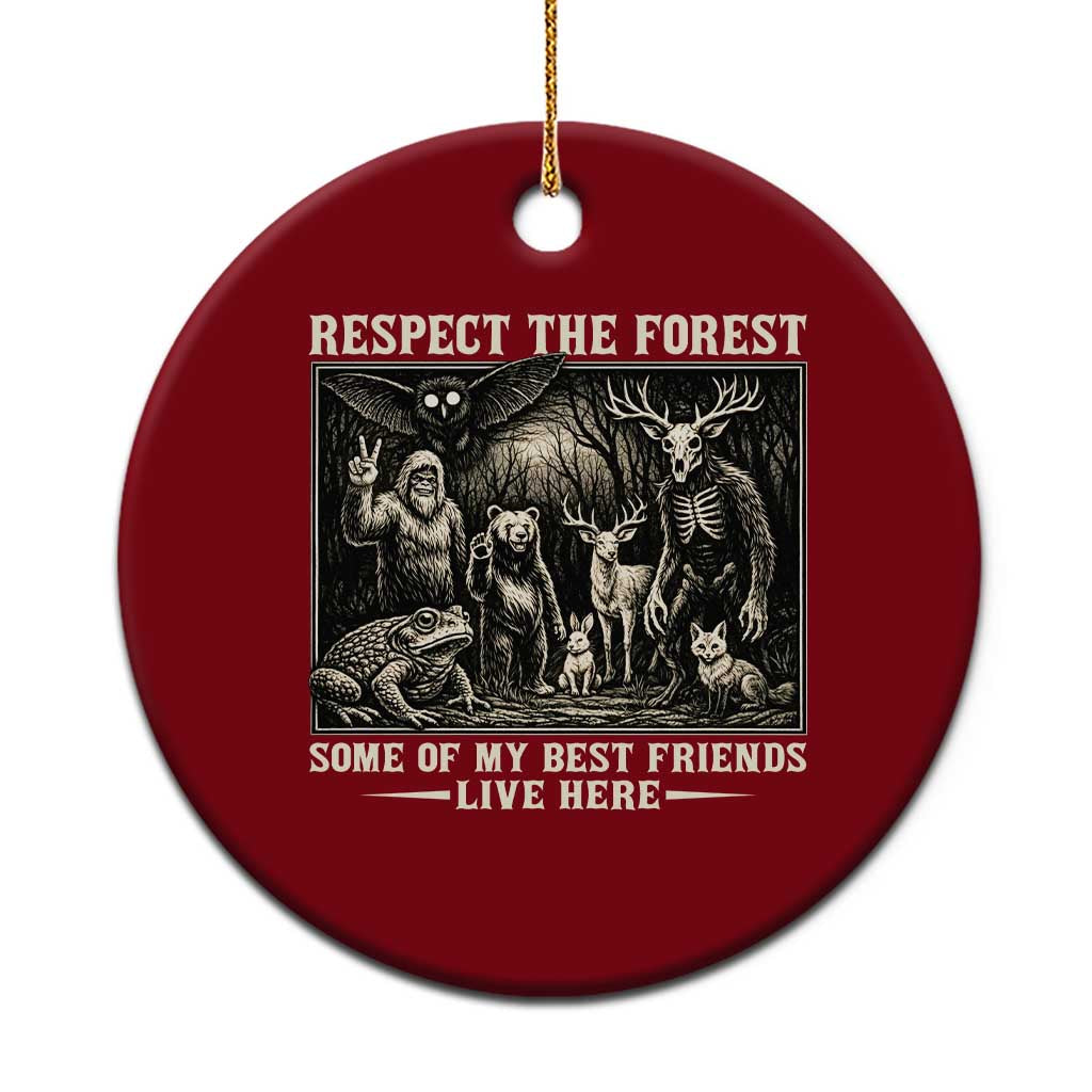 Respect The Forest My Best Friends Live Here Ceramic Ornament Cryptid Forest Lover TS12 1pc Red Print Your Wear