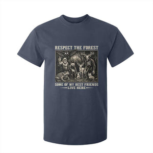 Respect The Forest My Best Friends Live Here T Shirt For Kid Cryptid Forest Lover TS12 Navy Print Your Wear