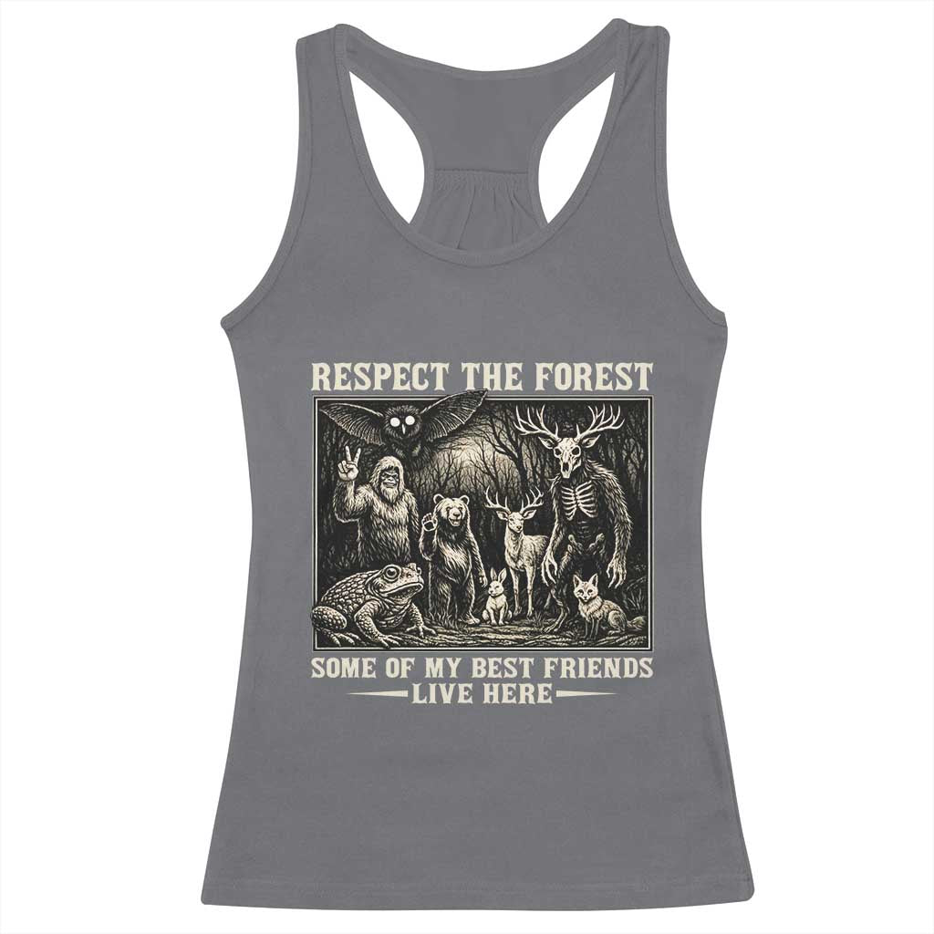 Respect The Forest My Best Friends Live Here Racerback Tank Top Cryptid Forest Lover TS12 Charcoal Print Your Wear