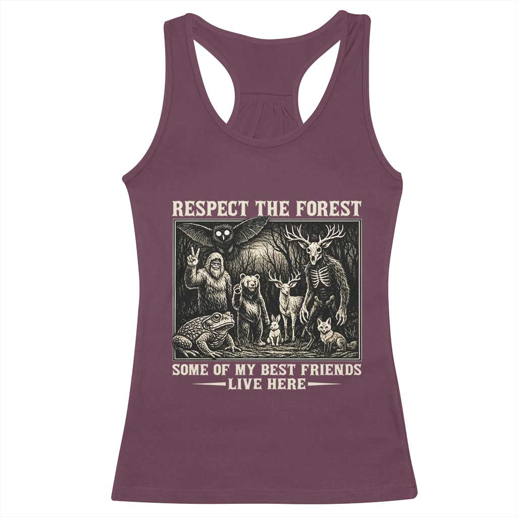 Respect The Forest My Best Friends Live Here Racerback Tank Top Cryptid Forest Lover TS12 Maroon Print Your Wear