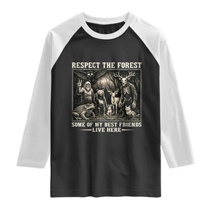 Respect The Forest My Best Friends Live Here Raglan Shirt Cryptid Forest Lover TS12 Black White Print Your Wear