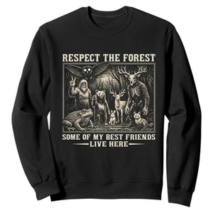 Respect The Forest My Best Friends Live Here Sweatshirt Cryptid Forest Lover TS12 Black Print Your Wear