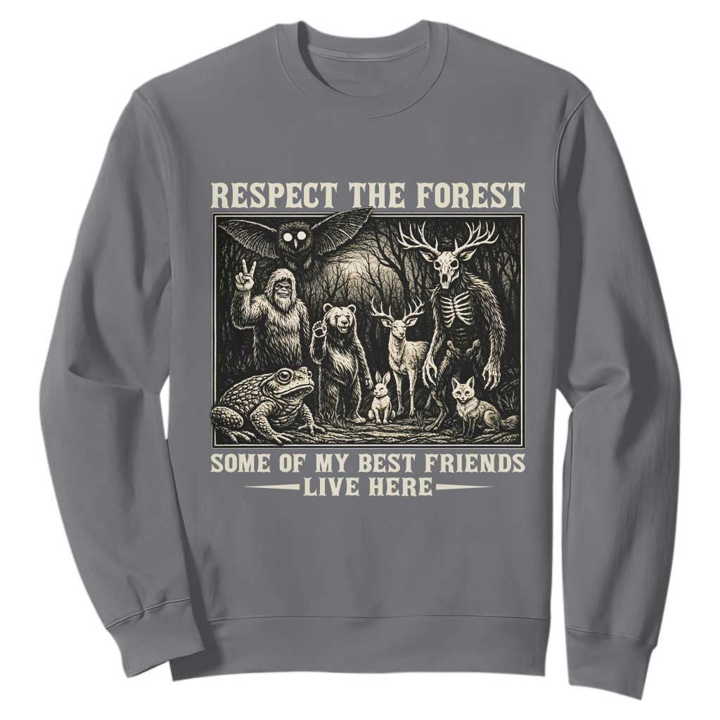 Respect The Forest My Best Friends Live Here Sweatshirt Cryptid Forest Lover TS12 Charcoal Print Your Wear