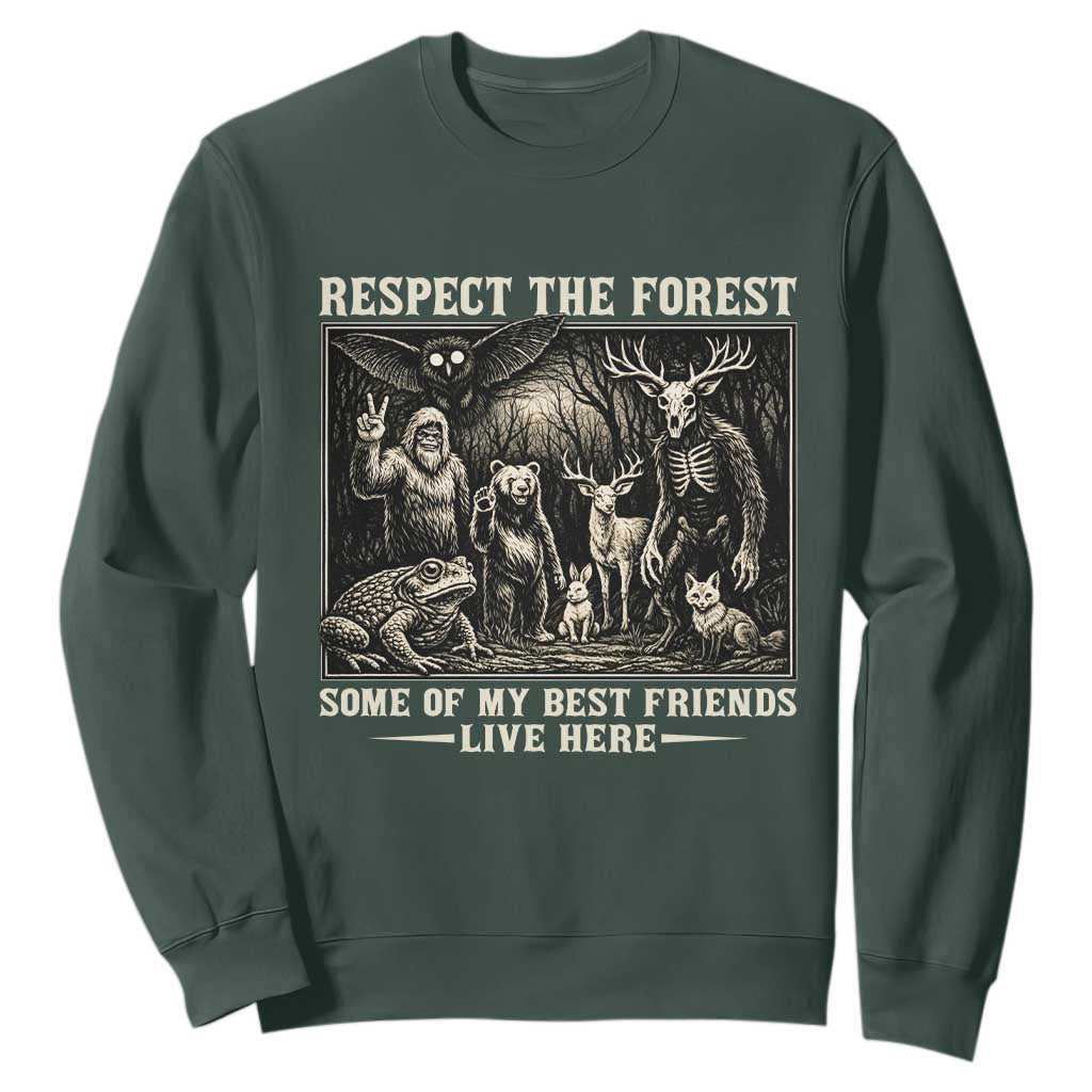 Respect The Forest My Best Friends Live Here Sweatshirt Cryptid Forest Lover TS12 Dark Forest Green Print Your Wear