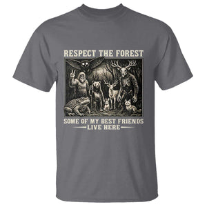 Respect The Forest My Best Friends Live Here T Shirt Cryptid Forest Lover TS12 Charcoal Print Your Wear