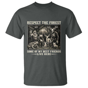 Respect The Forest My Best Friends Live Here T Shirt Cryptid Forest Lover TS12 Dark Heather Print Your Wear