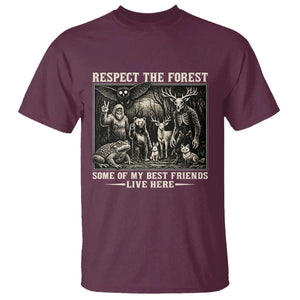 Respect The Forest My Best Friends Live Here T Shirt Cryptid Forest Lover TS12 Maroon Print Your Wear