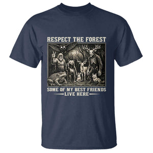 Respect The Forest My Best Friends Live Here T Shirt Cryptid Forest Lover TS12 Navy Print Your Wear