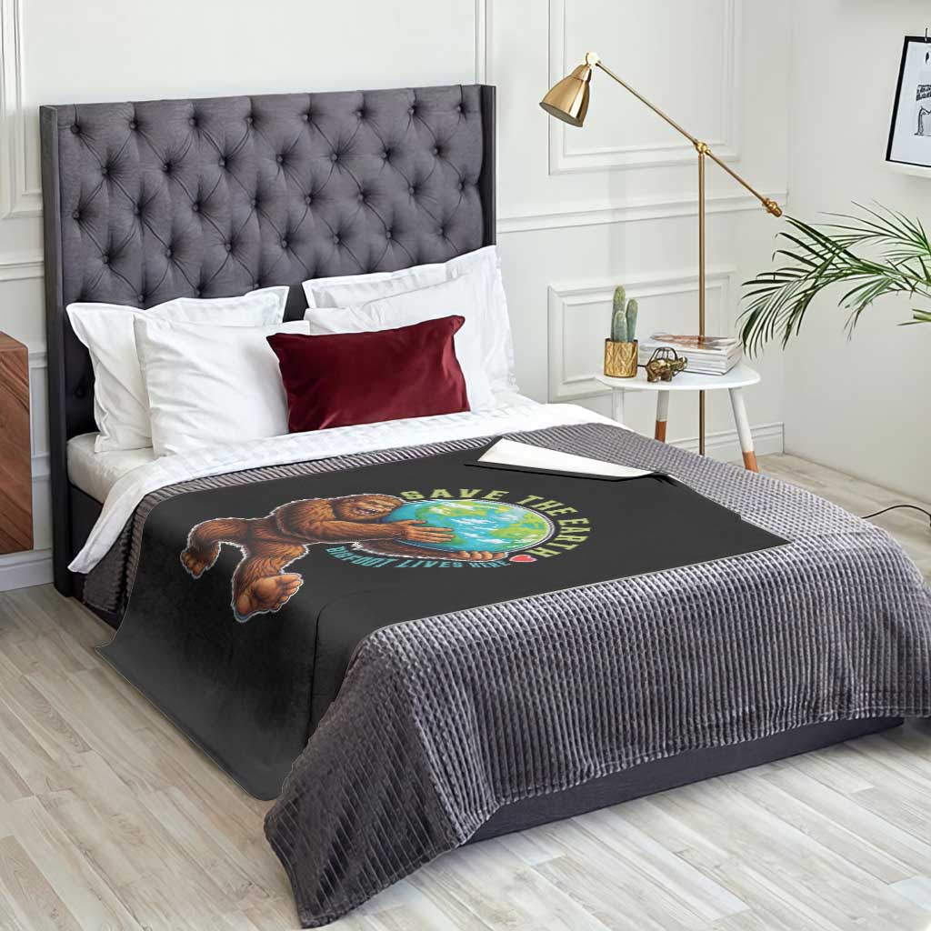 Earth Day Throw Blanket Save The Earth Bigfoot Lives Here TS12 Print Your Wear