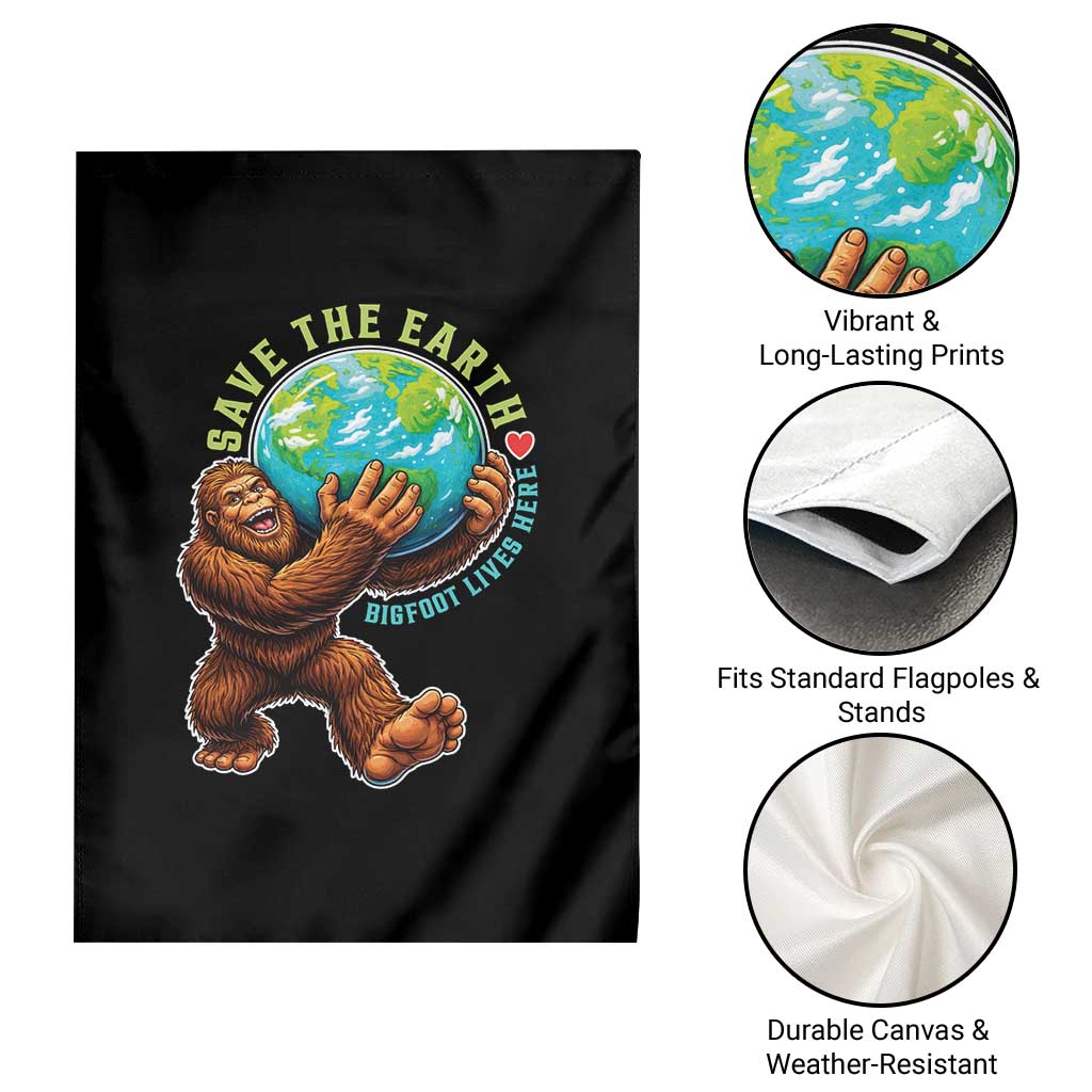 Earth Day Garden Flag Save The Earth Bigfoot Lives Here TS12 Print Your Wear