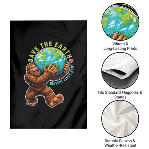 Earth Day Garden Flag Save The Earth Bigfoot Lives Here TS12 Print Your Wear