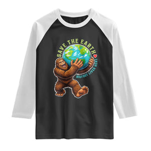 Earth Day Raglan Shirt Save The Earth Bigfoot Lives Here TS12 Black White Print Your Wear