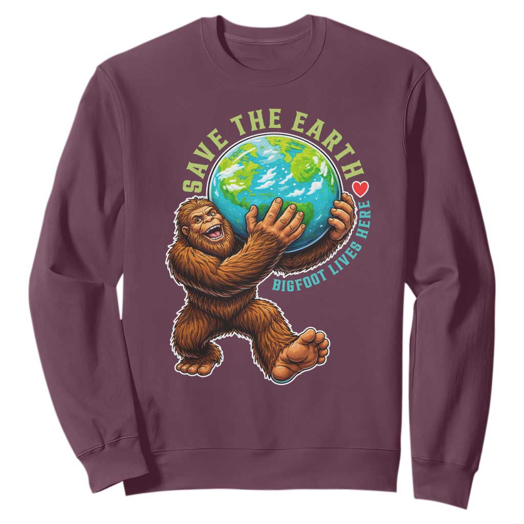 Earth Day Sweatshirt Save The Earth Bigfoot Lives Here TS12 Maroon Print Your Wear