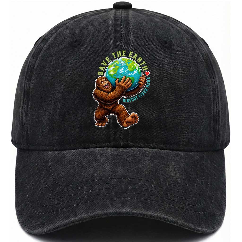 Earth Day Washed Cotton Baseball Cap Save The Earth Bigfoot Lives Here TS12 Print Your Wear