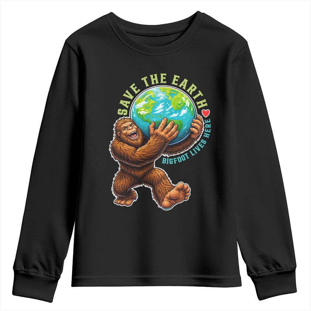 Earth Day Youth Sweatshirt Save The Earth Bigfoot Lives Here TS12 Black Print Your Wear