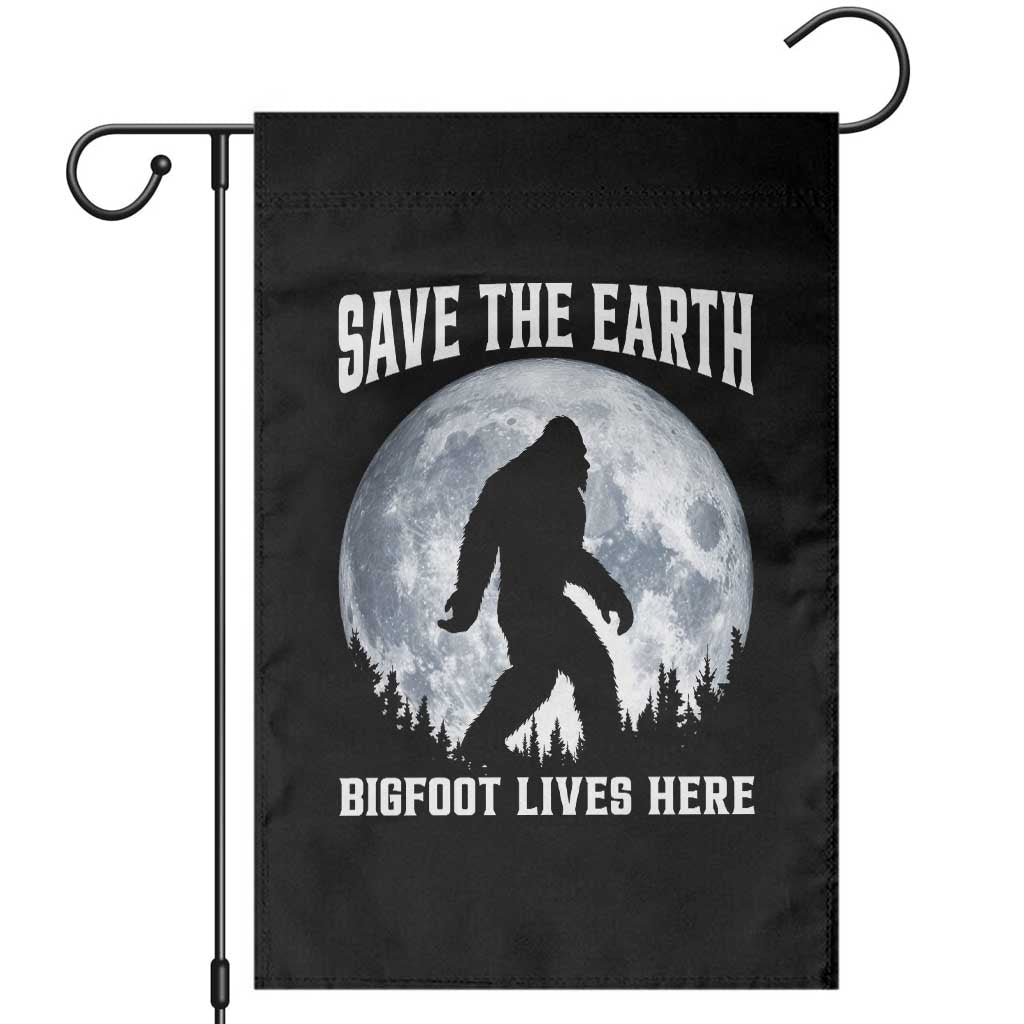 Save The Earth Bigfoot Lives Here Garden Flag Earth Day Nature Lover TS12 Black Print Your Wear