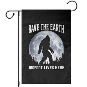 Save The Earth Bigfoot Lives Here Garden Flag Earth Day Nature Lover TS12 Black Print Your Wear