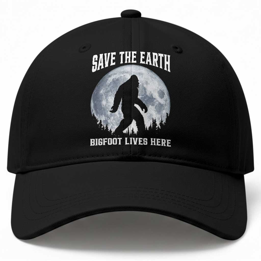 Save The Earth Bigfoot Lives Here Baseball Cap Earth Day Nature Lover TS12 Print Your Wear