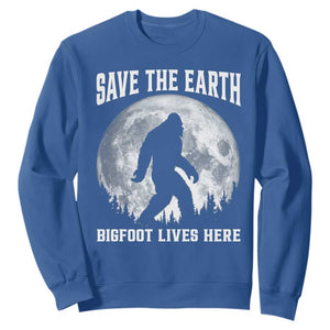Save The Earth Bigfoot Lives Here Sweatshirt Earth Day Nature Lover TS12 Royal Blue Print Your Wear