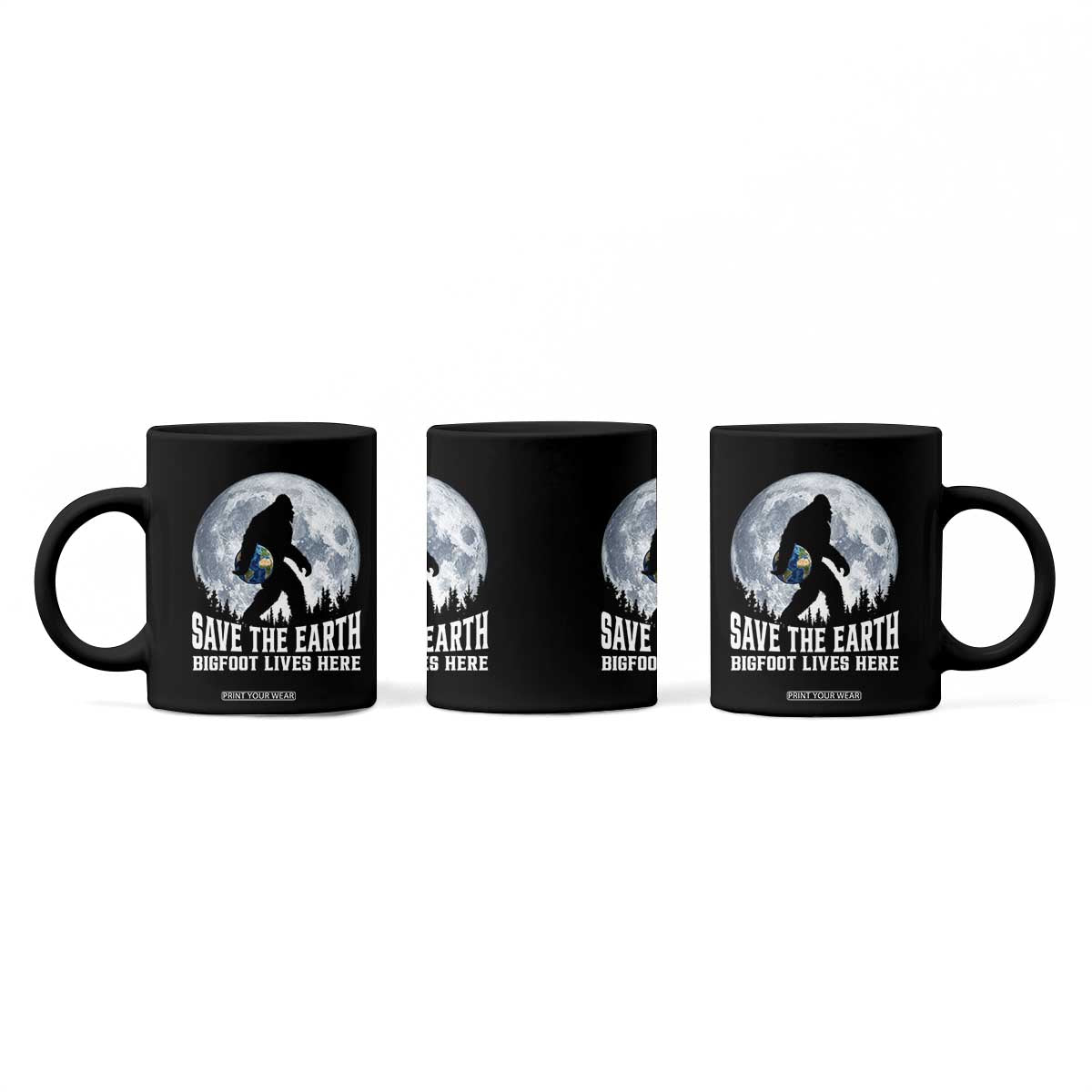 Save Our Planet Nature Lover Coffee Mug Bigfoot Lives Here TS12 Print Your Wear