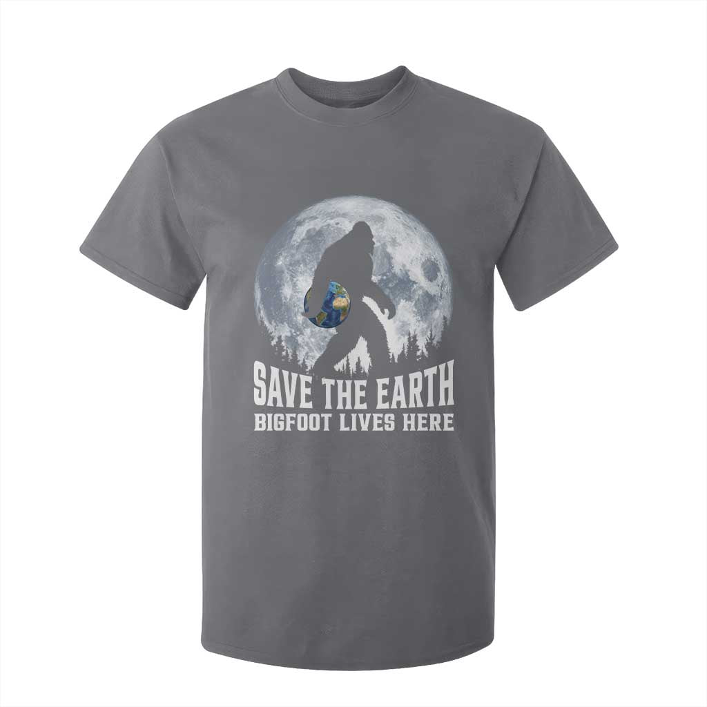 Save Our Planet Nature Lover T Shirt For Kid Bigfoot Lives Here TS12 Charcoal Print Your Wear