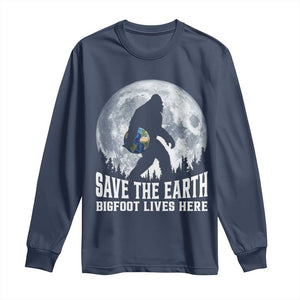 Save Our Planet Nature Lover Long Sleeve Shirt Bigfoot Lives Here TS12 Navy Print Your Wear