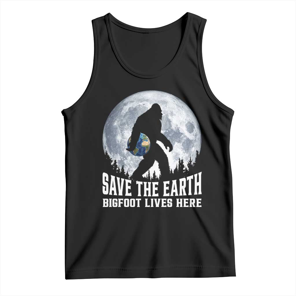 Save Our Planet Nature Lover Tank Top Bigfoot Lives Here TS12 Black Print Your Wear