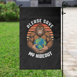 Funny Earth Day Bigfoot Garden Flag Please Save My Hideout TS12 Print Your Wear