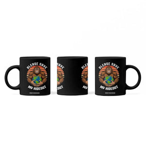 Funny Earth Day Bigfoot Coffee Mug Please Save My Hideout TS12 Print Your Wear