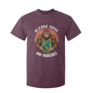 Funny Earth Day Bigfoot T Shirt For Kid Please Save My Hideout TS12 Maroon Print Your Wear
