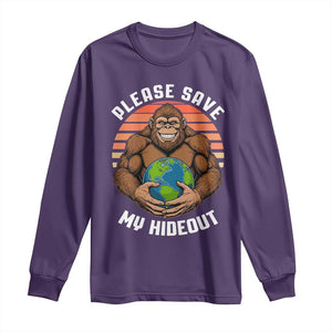 Funny Earth Day Bigfoot Long Sleeve Shirt Please Save My Hideout TS12 Purple Print Your Wear