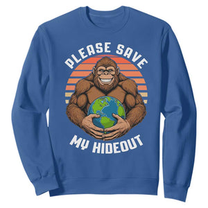 Funny Earth Day Bigfoot Sweatshirt Please Save My Hideout TS12 Royal Blue Print Your Wear