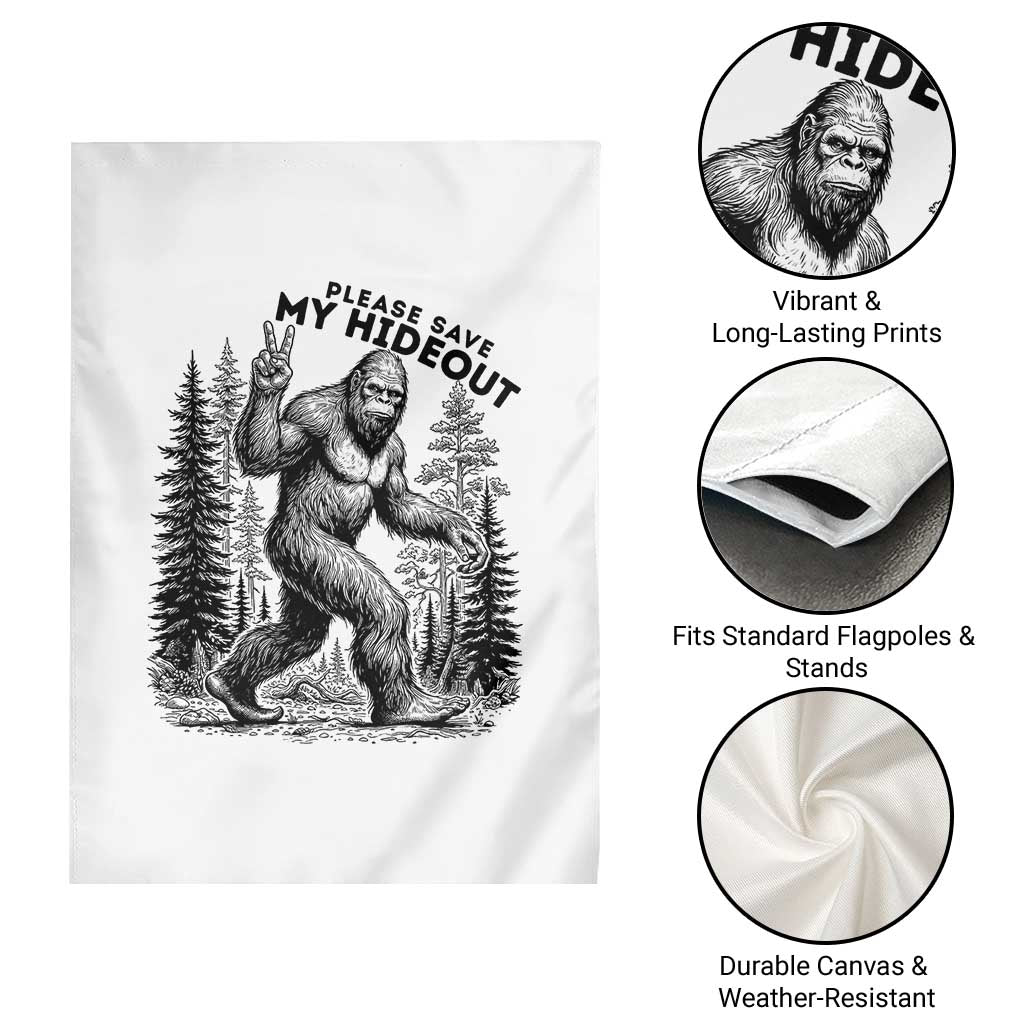 Please Save My Hideout Garden Flag Bigfoot Forest Protector TS12 Print Your Wear