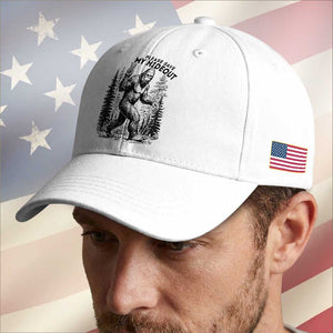 Please Save My Hideout Baseball Cap Bigfoot Forest Protector TS12 Print Your Wear