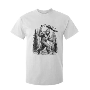 Please Save My Hideout T Shirt For Kid Bigfoot Forest Protector TS12 White Print Your Wear