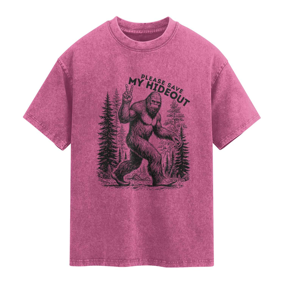 Please Save My Hideout Washed Cotton T-Shirt Bigfoot Forest Protector