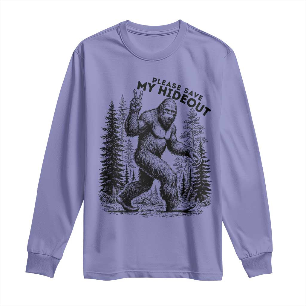 Please Save My Hideout Long Sleeve Shirt Bigfoot Forest Protector TS12 Violet Print Your Wear