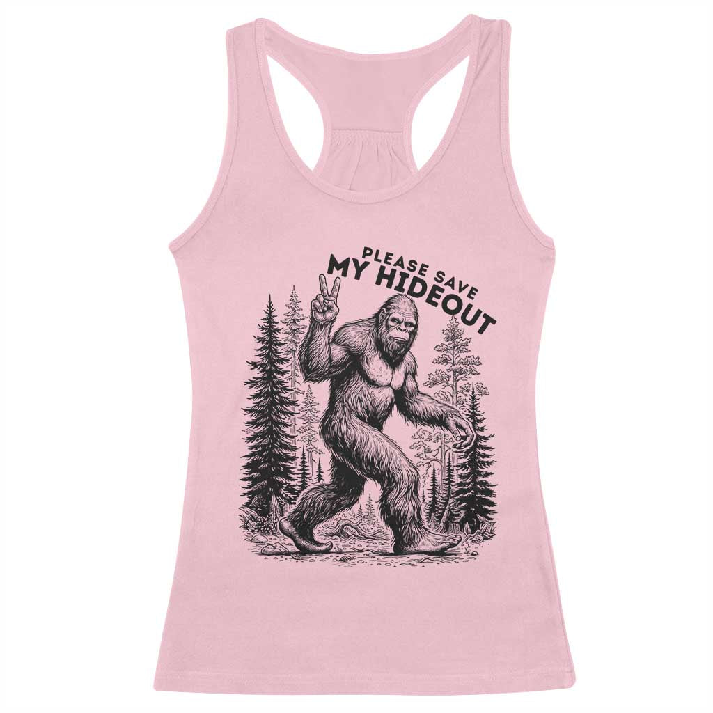 Please Save My Hideout Racerback Tank Top Bigfoot Forest Protector TS12 Light Pink Print Your Wear